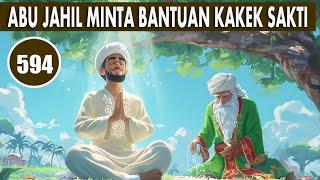 ABU JAHIL MINTA BANTUAN KAKEK SAKTI UNTUK MENGALAHKAN ABU NAWAS - HUMOR SUFI