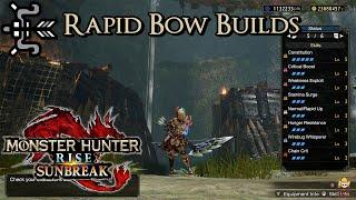 Monster Hunter Rise: Sunbreak - Rapid Bow Build: Still the King of Damage