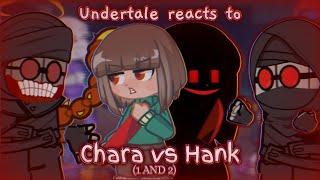 [Full] Undertale reacts to Chara vs Hank || Both endings