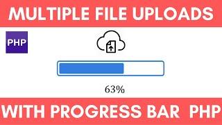 Multiple file uploads with progress bar ajax jquery php