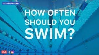 How Often Should You Swim? | Get Faster, Lose Weight