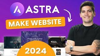 Complete Astra Theme Wordpress Tutorial - Free & Pro Features Explained