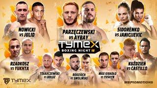 TYMEX BOXING NIGHT #18: PARZĘCZEWSKI W WALCE WIECZORU