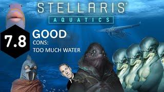 My Stellaris Aquatics Experience【IGN: Too much water™ edition】