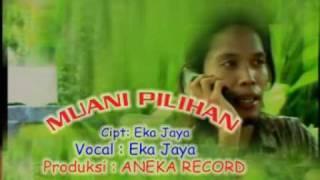 EKa Jaya - Muani Pilihan