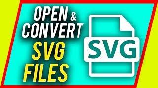 How to Open and Convert a SVG File
