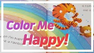 Color Me Happy/ Read aloud/ colors/ feelings