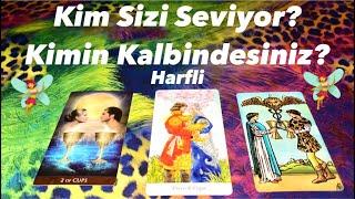 Deste Seç- Kim Sizi Seviyor? Kimin Kalbindesiniz? Harfli ‍️