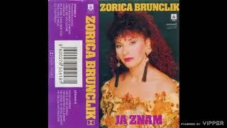 Zorica Brunclik - Ja znam - (Audio 1992)