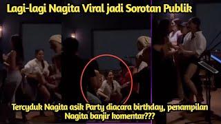 Viral Nagita jadi sorotan netizen saat tercyduk asik party dugem Nagita banjir komentar