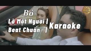 Bỏ Lỡ Một Người Karaoke | Beat Chuẩn Không Lời