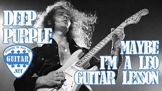 Maybe I'm A Leo - Deep Purple Guitar Lesson / Tab