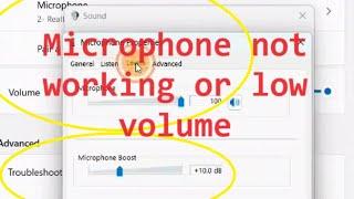 how to fix Microphone not working or low volume or no sound