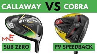 Callaway Epic Flash Sub Zero Driver VS Cobra King F9 SpeedBack Driver