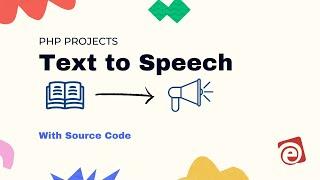Text to Speech | Text to Speech Converter using PHP | With Source Code | E-siksha