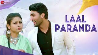 Laal Paranda - Ishant Rahi | Ajit & Soni | Narender Chawariya | New Haryanvi Song 2022