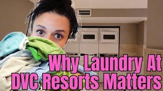 Why This DVC Perk Matters! | Laundry Services and More