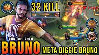 32 Kills + MANIAC!! META Diggie Bruno 100% UNSTOPPABLE!! - Build Top 1 Global Bruno ~ MLBB