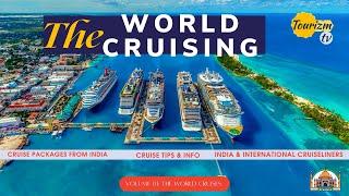 A Glimpse of Cruising World by Tourizm TV | Torcruise | Travel video | India