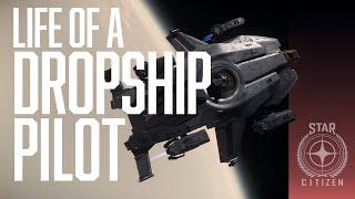 Star Citizen - Life of a Dropship Pilot - Why I love my Valkyrie - A Valkyrie Tribute