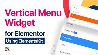 Vertical Menu Widget for Elementor | Elementskit | All-in-one addon for Elementor