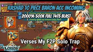 Lords Mobile - 10 Piece Baron Account | 2000% Full T4T5 Blast Incoming | Gangbang vs My Solo Trapp