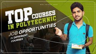 Top courses in polytechnic | after 10th class best courses |diploma best courses| best inter courses