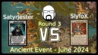 Ancient Event - Round 3 - SatyrJester vs SlyfoX | Warlord: Saga of the Storm CCG