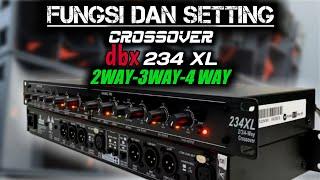 Cara setting yang benar CROSSOVER DBX 234 XL beserta keterangannya_mimbie official