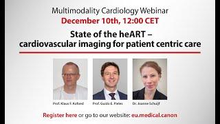 CANON WEBINAR |State of the heART: Cardiovascular imaging for patient centric care