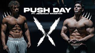 PUSH WORKOUT WITH JEREMIAH WHARTON