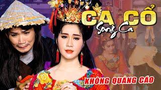 CA CỔ HƠI DÀI MAI PHƯƠNG THẢO, CỔ THẠCH XUYÊN CA CỔ HƠI DÀI HAY NHẤT KHÔNG QUẢNG CÁOSIÊU THỊ CA CỔ