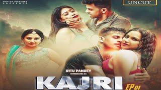 Kajri  | Official Trailer | Moodx | Ritu Panday Uncut Web Series
