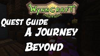 A Journey Beyond - Quest Guide [Updated] | Wynncraft