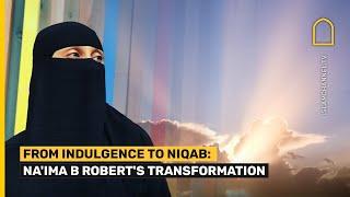 NA’IMA B. ROBERT'S PATH TO ISLAM: OVERCOMING CHALLENGES AND EMBRACING TAWHID