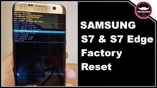 How To Factory Reset (Samsung S7 OR S7 Edge)