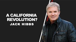 A California Revolution?