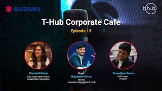 Suzuki's Seed Innovation Bootcamp Impact on Startups & Innovators | T-Hub Corporate Cafe