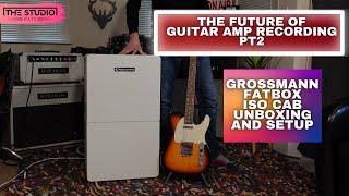 The Future Of Silent Studio Guitar Recording pt2 - Grossmann FatBox - Unboxing And Setup.