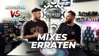 ERRATE DEN MIX! NASH AMBASSADOR VS. ALJOSCHA! 