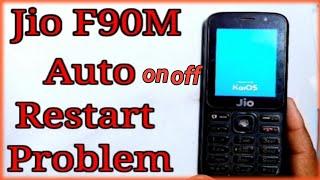 Jio f90m auto power on problem || jio phone automatic restart