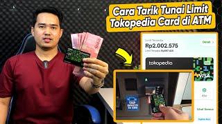 Apakah Limit Tokopedia Card Bisa Dicairkan | Saya Coba Tarik di ATM