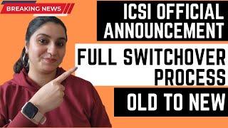 CS SWITCHOVER from Old to New - Fees, Study Material, Exemption - ALL IN ONE - CS Jaspreet Dhanjal