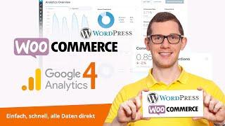 Google Analytics 4 Plugin für WordPress & WooCommerce GA4  Einfach, schnell, alle Daten