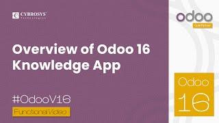 Overview of Odoo 16 Knowledge App | What are the Features of Odoo 16 Knowlege App