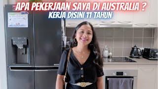 CURHAT APA PEKERJAAN SAYA DI AUSTRALIA ?