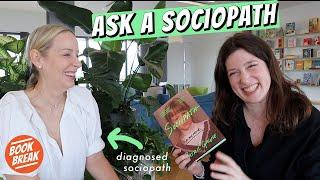 Asking a sociopath all my burning questions | #BookBreak