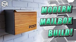 How to Build a Modern Mailbox (The "Maker's" Mailbox)