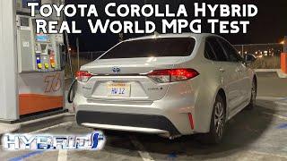 2022 Toyota Corolla Hybrid Real World Fuel Economy Test