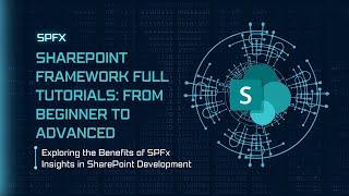 SPFx Full Tutorial from Beginner to Advanced: Step by Step #SPFxTutorial 2024
